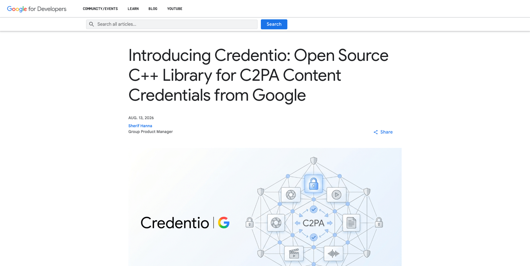 Screenshot of the Google Developers Blog announcement 'Introducing Credentio: Open Source C++ Library for C2PA Content Credentials from Google'